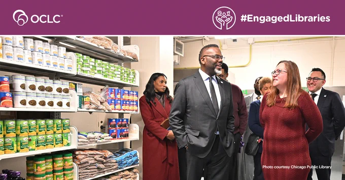 A group stands in a food pantry with shelves stocked with canned goods. The OCLC and #EngagedLibraries logos appear at the top. Text reads: Photo courtesy Chicago Public Library.
