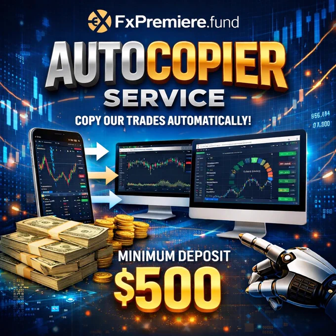 FULLY MANAGED FUND COPIER SERVICE NOW LAUNCHED AND FULLY LICENCED  Looking for a Fully Auto Copier Service - Let us manage your funds with our partnered licenced firm . Minimum Depost $500 http://fxpremiere.fund