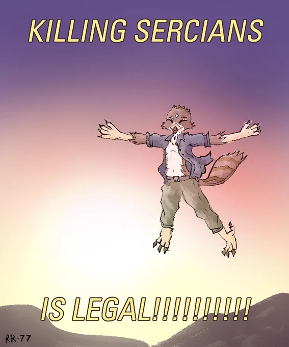 A bird character jumping toward the screen in glee amongst a sunset. He is flanked by text that reads "KILLING SERCIANS IS LEGAL!!!!!!!!!!". Sercia in this context being a fictional opfor nation. The image is a parody of the "KILLING PEOPLE IS LEGAL!!!!!!!!!!" meme. 