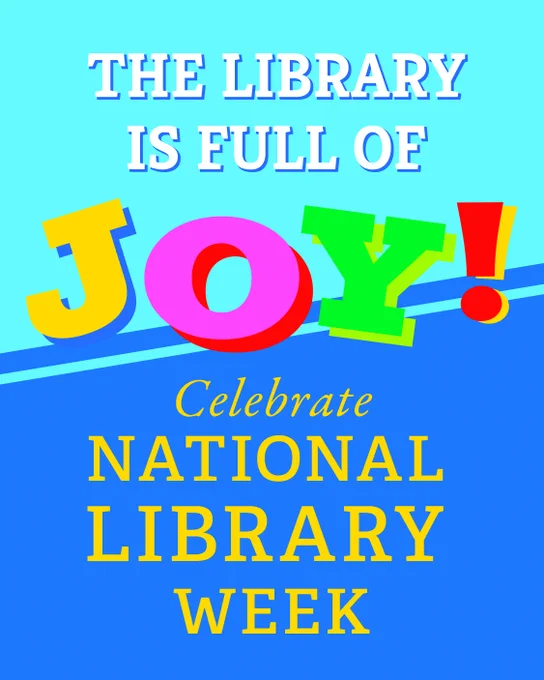 Colorful graphic celebrating National Library Week 