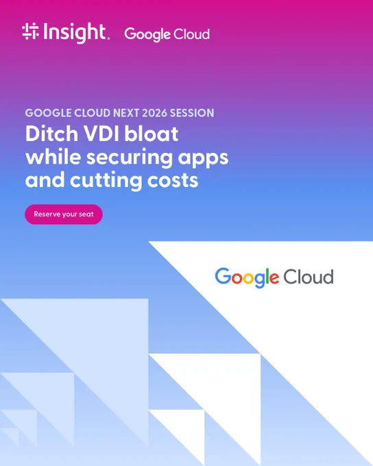 Google Cloud Next 2026 Session\nDitch VDI bloat while securing apps and cutting costs