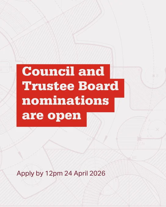 Announcement for open nominations to the Council and Trustee Board with a deadline of 12pm on April 24, 2026.