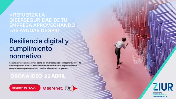Jornada: Resiliencia digital y cumplimiento normativo.

El día 23 ZIUR participará en una sesión organizada por @arenet, para hablar sobre la situación actual de la ciberseguridad en la industria vasca y los retos de 2026.

- Cuándo: 23 de abril de 2026
- Hora: 9:00-12:00
- Dónde: Orona Ideo (Hernani)
- Más información en: www.ziur.eus