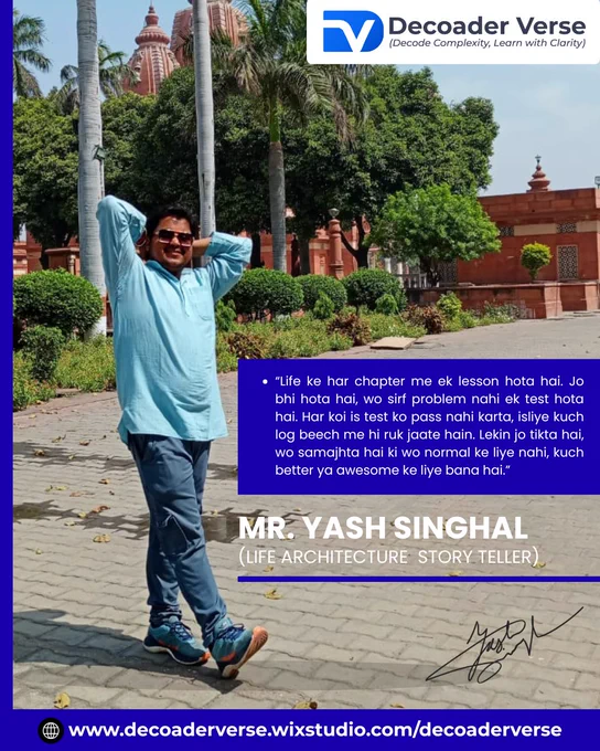 A man standing confidently in a campus setting with trees and a historic building in the background, featuring a motivational quote about life lessons and growth by DecoaderVerse.