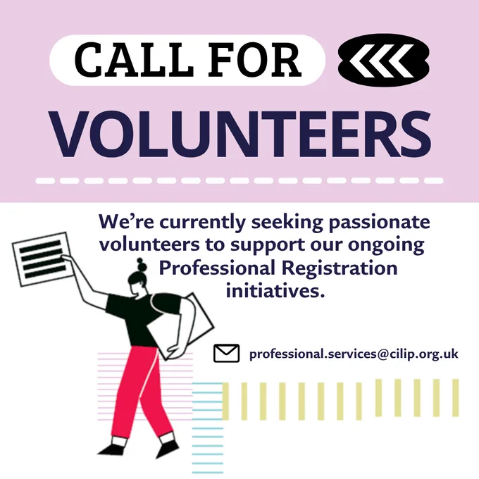 Colourful poster requesting volunteers, text reads 'Call for Volunteers - We’re currently seeking passionate volunteers to support our ongoing Professional Registration initiatives.'