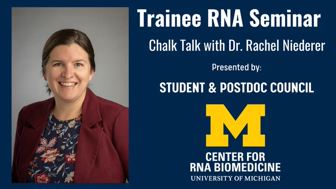 Professional portrait of a smiling person on a promotional graphic for the "Trainee RNA Seminar." Includes event details and University of Michigan logos.