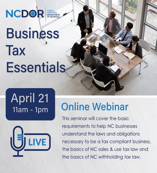 Business Tax Essentials Webinar. April 21 from 11am to 1pm.