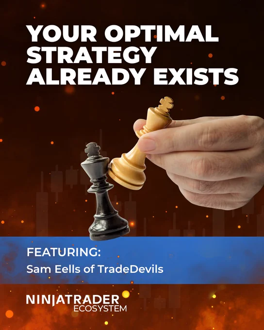 A hand holds a crown piece above a toppled black king chess piece. The background features abstract chart graphics. Text reads: "Your optimal strategy already exists." Below, a blue banner states: "Featuring: Sam Eells of TradeDevils." The NinjaTrader Ecosystem logo is at the bottom.
