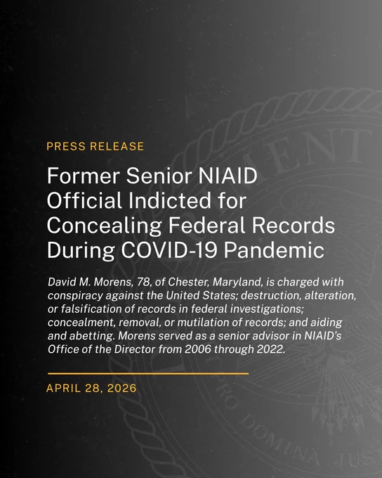 Former Senior NIAID Official Indicted for Concealing Federal Records During COVID-19 Pandemic
