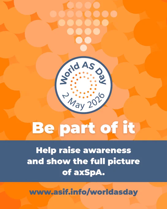Call-to-action graphic for World AS Day 2026 featuring an orange background, central logo, and text inviting people to be part of the campaign and raise awareness of axSpA.
