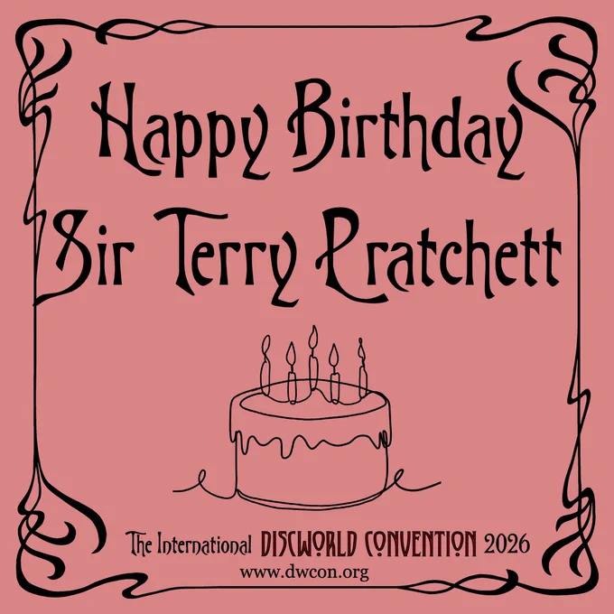 Pale red square background with black art nouveau border and text reading "Happy Birthday Sir Terry Pratchett!"  A black outline of a birthday cake with candles sits below it.
