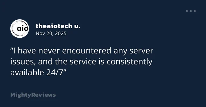 Customer review card on a dark blue background featuring a quote about consistent 24/7 service availability and no server issues, with a minimal logo and clean layout.