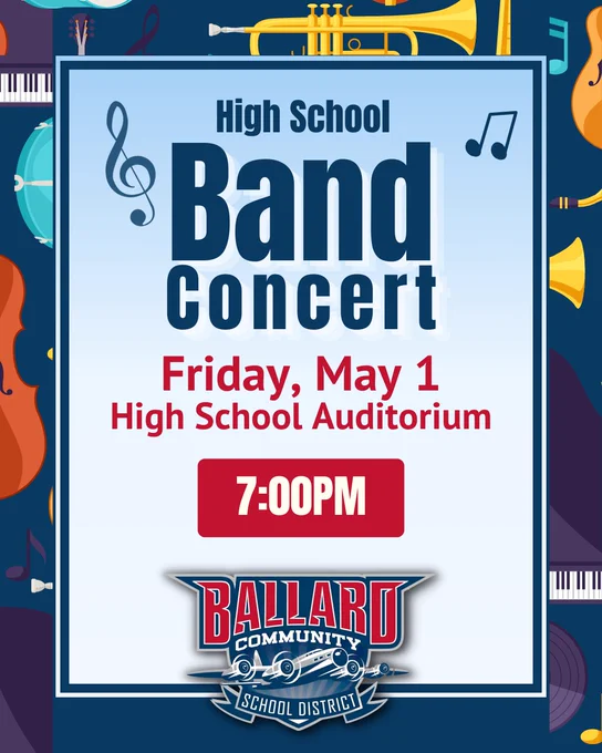 Announcement for a high school band concert scheduled for May 1 at 7 PM in the auditorium.