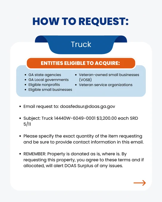 The graphic contains written information about the item and how to request it from DOAS Surplus. To request, interested parties must email doasfedsur@doas.ga.gov with the item name in the subject line. This item must be requested by May 11. 