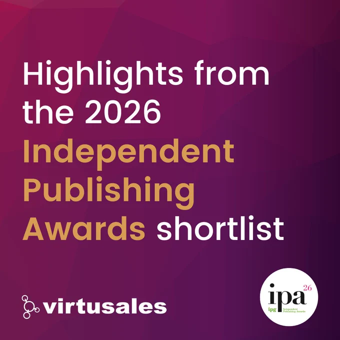 On a dark purple background with faint lines, the central text reads, "Highlights from the 2026 Independent Publishing Awards shortlist" followed by the Virtusales logo in the bottom left and the IPA 2026 IPG logo on the bottom right.