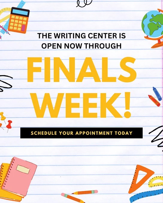 Text reads: “The Writing Center is open now through Finals Week! Schedule your appointment today.”

The post features graphics of school supplies such as notebooks, a calculator, protractors, and a globe. 