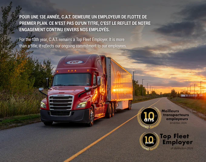 A red C.A.T. transport truck drives on a paved two lane road at sunset, pulling a long trailer. The sky is filled with warm orange and blue tones, with trees lining the roadside. Overlaid text reads in French and English that C.A.T. has been named a Top Fleet Employer for the 13th year, highlighting its ongoing commitment to employees. Gold badges on the lower right indicate 10 years among the best transportation employers and Top Fleet Employer distinction for 2026.