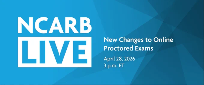 NCARB Live—April 28, 2026 at 3 p.m. ET.