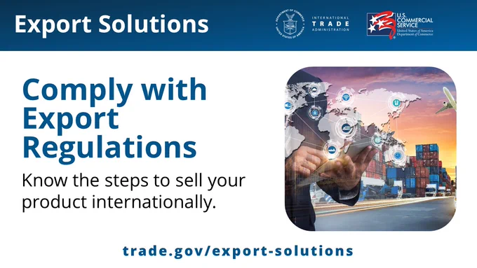 Export Solutions: Comply with Export Regulations. Know the steps to sell your product internationally.