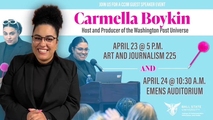 Carmella Boykin guest speaker event flyer for Ball State University's CCIM, featuring a smiling woman in a black blazer and glasses against a light blue background, with event details for two appearances on April 23 and 24, 2026.