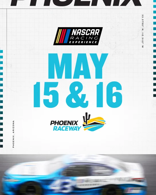Graphic promoting the NASCAR Racing Experience at Phoenix Raceway on May 15 & 16.