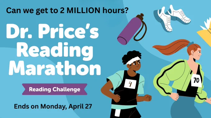 An illustrated teal graphic for "Dr. Price's Reading Marathon Reading Challenge." The top text asks, "Can we get to 2 MILLION hours?" and notes the challenge ends on Monday, April 27. The design features two marathon runners, a stack of books, a gold medal, and a water bottle.