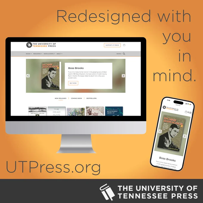 A graphic featuring a mock up design of a computer screen and cell phone screen showing a preview of the new homepage of UT Press's website with the text  reading: Redesigned with you in mind.
