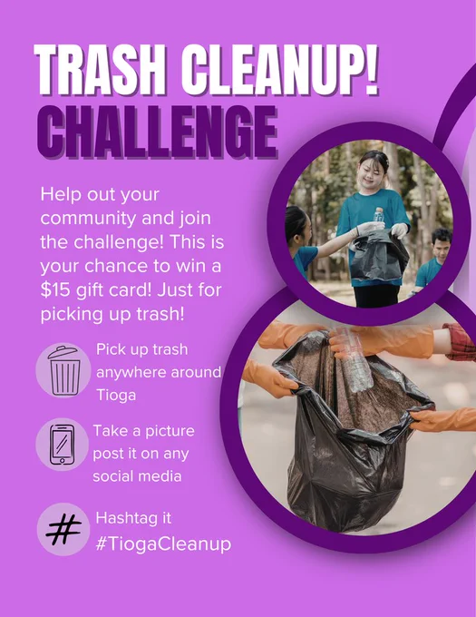 For Earth Day our Junior class is doing a fun challenge! Pick up trash around town, make a post and #TiogaCleanup on your social media of choice. 