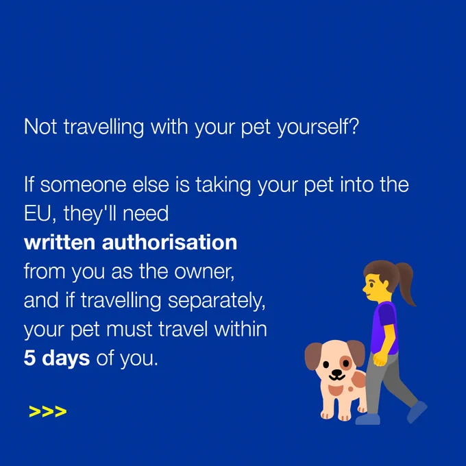 A person walking a dog with text about pet travel regulations to the EU, mentioning if someone else is taking your pet into the EU, they need written authorisation from you as the owner and your pet must travel within 5 days of you.