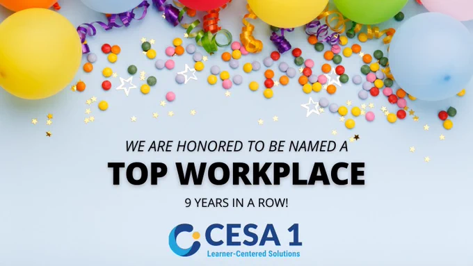 Colorful balloons and confetti surround a message celebrating CESA 1 as a top workplace for nine consecutive years.