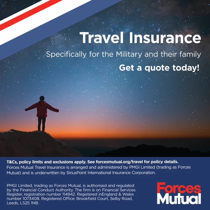 Travel Insurance  Specially for the Military and their family Get a quote today!  T&Cs, policy limits and exclusions apply.  See www.forcesmutual.org/travel for full policy details. Forces Mutual Travel Insurance is arranged and administered by PMGI Limited (trading as Forces Mutual) and is underwritten by SiriusPoint International Insurance Corporation.  PMGI Limited, trading as Forces Mutual is authorised and regulated  by the Financial Conduct Authority. Financial Services Register  No. 114942. Registered in England & Wales No. 1073408.  Registered office: Brookfield Court, Selby Road, Leeds, LS25 1NB. Forces Mutual