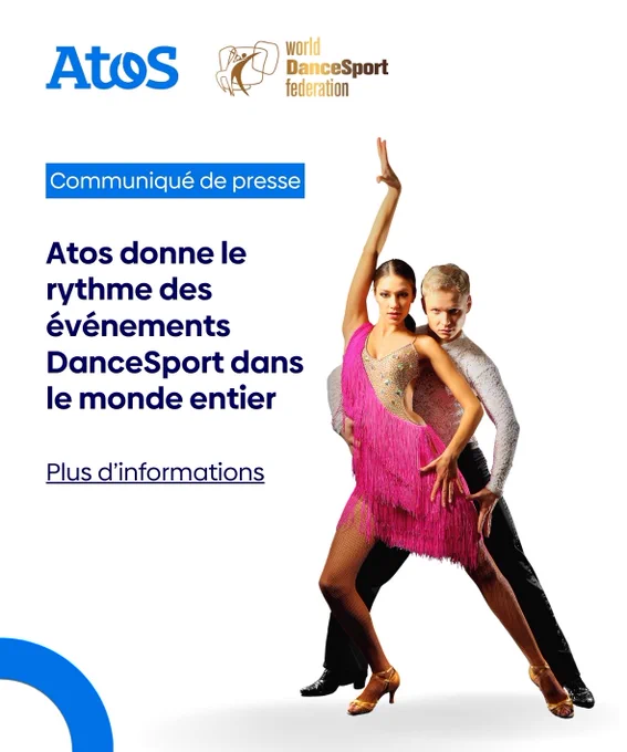 Atos donne le rythme en organisant avec succès les événements Grand Chelem de la World DanceSport Fe