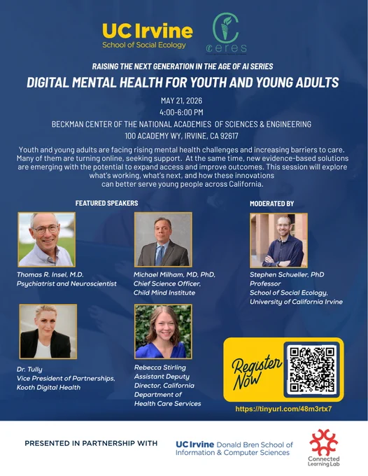 Event flyer for UC Irvine's digital mental health series on May 21, 2026, featuring expert speakers discussing youth mental health challenges and innovations.