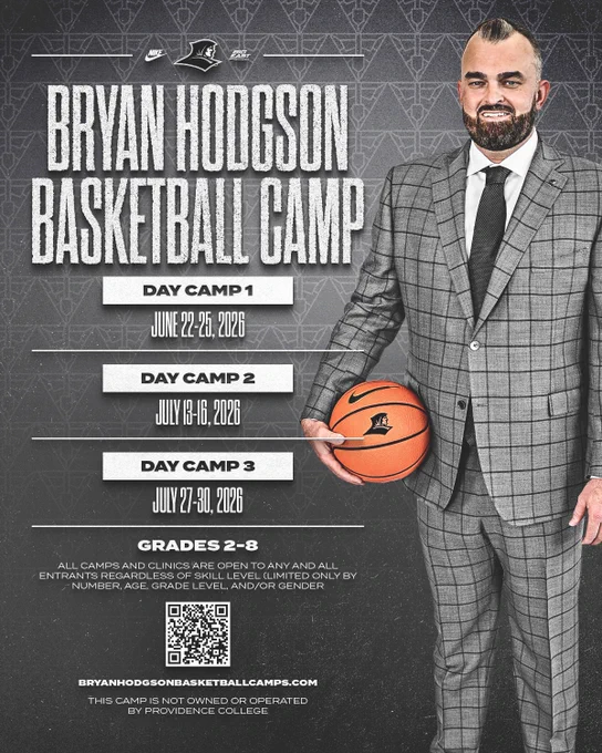 Bryan Hodgson Basketball Camp, Day Camp 1, June 22 through 25, 2026, Day Camp 2, July 13 through 16, 2026, Day Camp 3 July 27 through 30, 2026, Grades 2 through 8, All camps and clinics are open to any and all entrants regardless of skill level (limited only by number, age, grade level, and/or gender, BryanHodgsonBasketballCamps.com, this camp is not owned or operated by Providence College, Bryan Hodgson holding a basketball on his hip