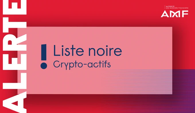 Alerte ! Liste noire crypto-actifs 
Logo Autorité des marchés financiers (AMF)