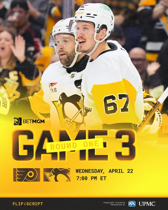 Game day graphic with photo of Rickard Rakell and Bryan Rust that shows the Penguins play the Flyers in Round 1 Game 3 on April 22 at 7 PM.
