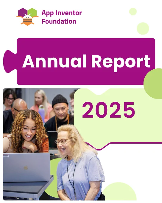App Inventor Foundation Annual Report 2025.