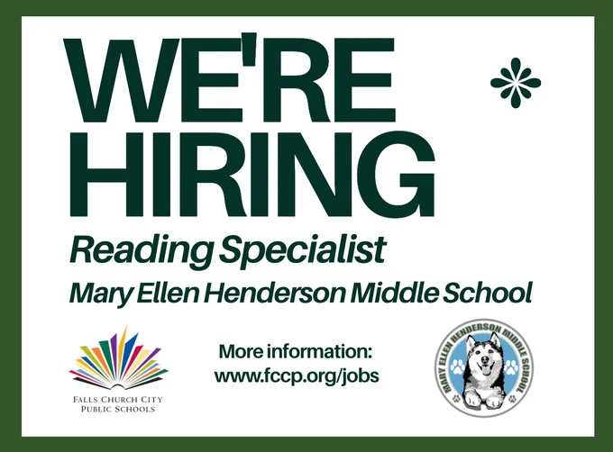 Hiring now: Reading Specialist at Mary Ellen Henderson Middle School in Falls Church, VA.