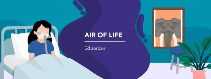 banner image for Ed Jordan's "Air of Life" column