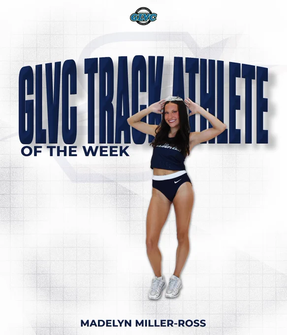 GLVC Track Athlete of the Week, Madelyn Miller-Ross. GLVC and UIS logo. A photo of Maddie