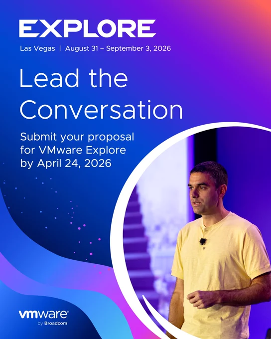 A person speaking on stage beside text promoting VMware Explore, taking place in Las Vegas from August 31 to September 3, 2026. The text invites proposals for the event by April 24, 2026.
