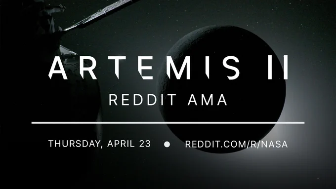 An image of the Moon, eclipsed by the Sun, as seen during the Artemis II lunar flyby. Overlaid on the image is text describing an \"Artemis II Reddit AMA\" that will take place Thursday, April 23, on the r/NASA subreddit. Credit: NASA