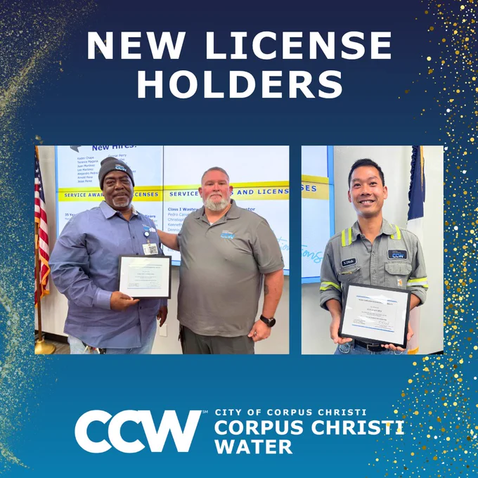 Photo celebrating two new license holders at Corpus Christi Water. 

Left side - Garland Lydia, Class C Water Distribution Operator license

Right side - Xuan Dinh, Class C Water Distribution Operator license 