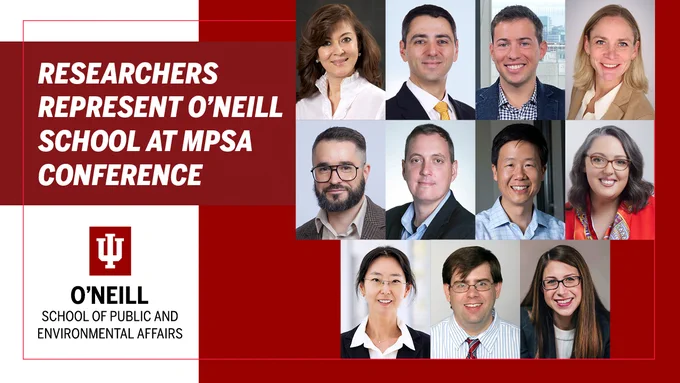 Composite image of O’Neill School faculty headshots, including Claudia Avellaneda, Matthew Baggetta, Paolo Belardinelli, Jennier Brass, Nathan Cook, Aaron Deslatte, Anthony Liu, Courtney Page-Tan, Sanghee Park, Thomas Rabovsky, and Amanda Rutherford. Text reads: Researchers represent O’Neill School at MPSA Conference.