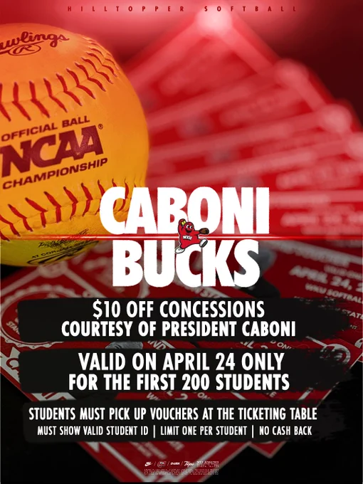 A graphic promoting Caboni Bucks for WKU Softball on April 24 at 6 p.m. against Kennesaw State. The first 200 students will receive a $10 concession voucher. 