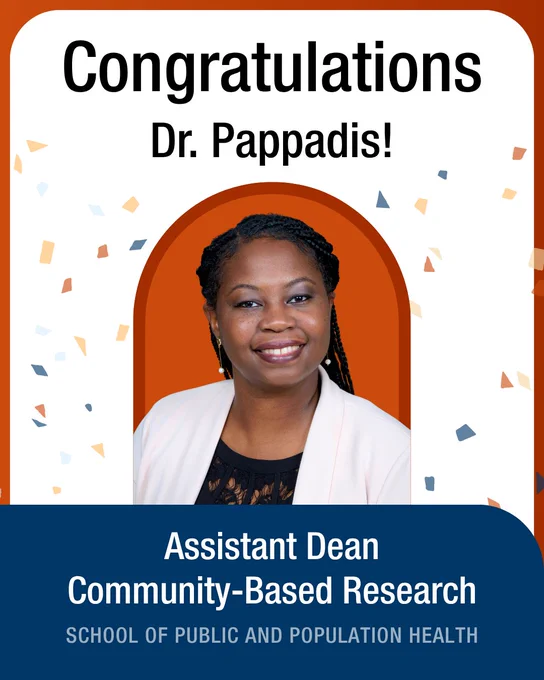 Congratulations graphic for Dr. Monique Pappadis, named Assistant Dean for Community-Based Research at the School of Public and Population Health. Features her headshot against an orange arch background with confetti.
