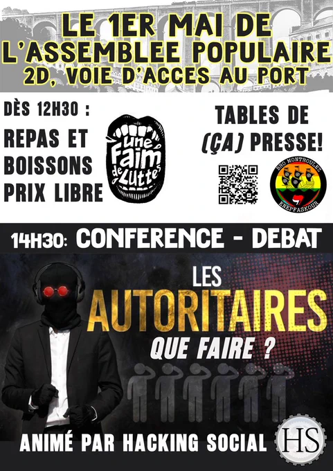 Affiche, Le 1er mai de l’assemblée populaire au 2D (à morlaix), voie d’accès au port. Dès 12h30 : repas et boissons prix libre ; 14h30 : conférence - débat : Les autoritaires, que faire ?