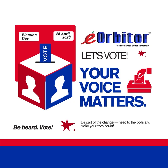eOrbitor Technologies Election Day poster for 23rd April 2026. Features a bold red and blue ballot box graphic with two silhouetted voters. Text reads "LET'S VOTE! YOUR VOICE MATTERS. Be part of the change — head to the polls and make your vote count!" with the tagline "Be heard. Vote!" The eOrbitor logo and tagline "Technology for Better Tomorrow" appear at the top right.