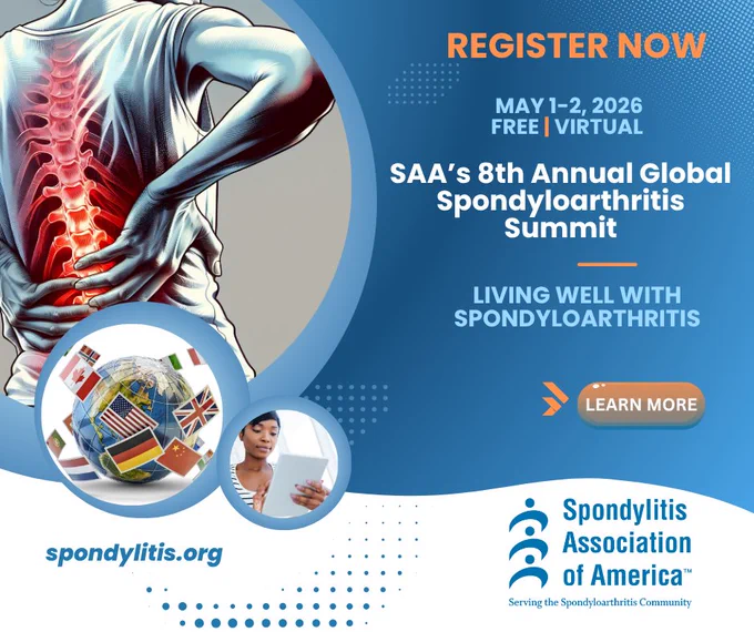 Promotional graphic for SAA’s 8th Annual Global Spondyloarthritis Summit. Illustration of a person holding their lower back highlighted in red to show pain. Text reads “Register Now,” “May 1–2, 2026, Free Virtual,” and “Living Well with Spondyloarthritis,” with a Learn More button and Spondylitis Association of America logo.