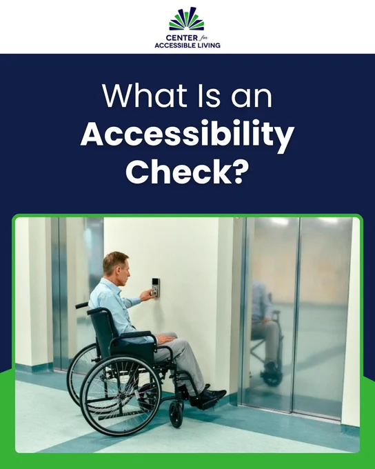 Text reading 'what is an accessibility check?' with a man in front of an elevator. 